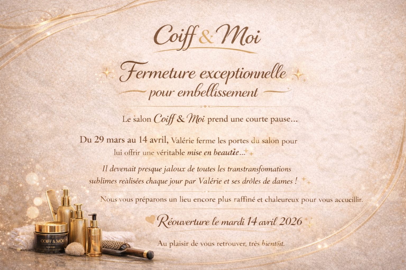 Fermeture exceptionnelle Coiff&Moi avec style à Hyeres